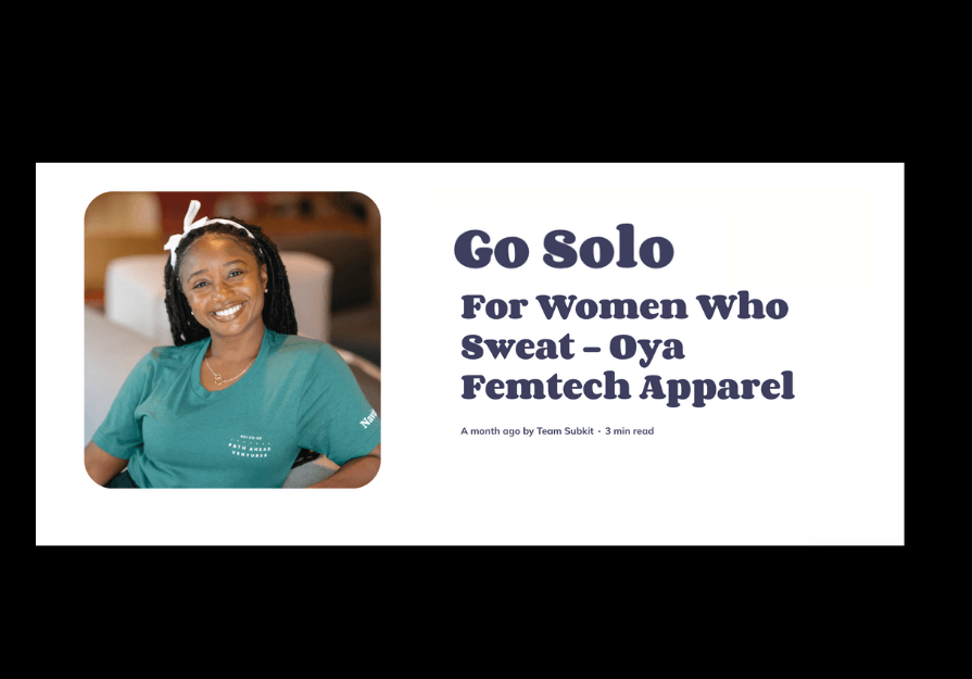 Go Solo Interview With Co-Founder Mitch Gilbert - For Women Who Sweat - Oya Femtech Apparel